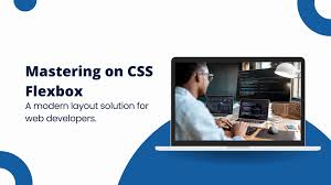 Mastering CSS Flexbox